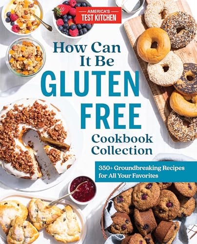 How Can It Be Gluten Free Cookbook Collection: 350+ Recipes