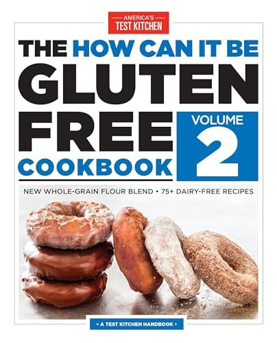 The How Can It Be Gluten Free Cookbook Volume 2