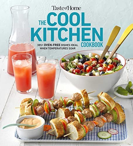 Taste of Home Cool Kitchen Cookbook: When Temperatures Soar